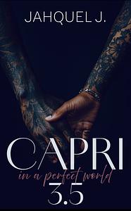 Capri 3.5 by Jahquel J.