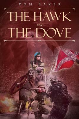 The Hawk and the Dove by Tom Baker