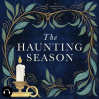 The Haunting Season: Nine Ghostly Tales for Long Winter Nights by Bridget Collins