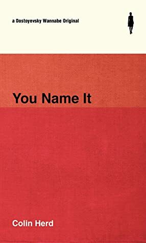 You Name It by Colin Herd
