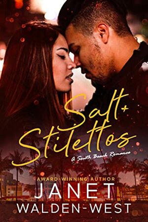 Salt+Stilettos by Janet Walden-West