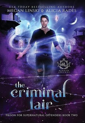 The Criminal Lair by Megan Linski