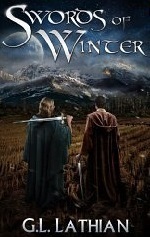 Swords of Winter (The Forgotten Kin) by G.L. Lathian