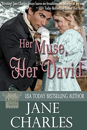 Her Muse, Her David by Jane Charles