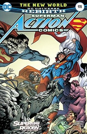 Action Comics #978 by Carlo Barberi, Andy Kubert, Dan Jurgens, Matt Santorelli, Hi-Fi, Brad Anderson