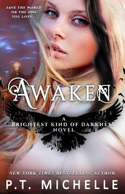 Awaken by P.T. Michelle