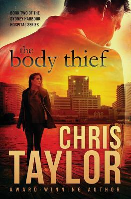 The Body Thief by Chris Taylor
