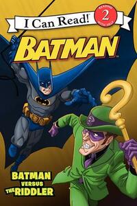 Batman Classic: Batman versus the Riddler by Donald B. Lemke, Steven E. Gordon