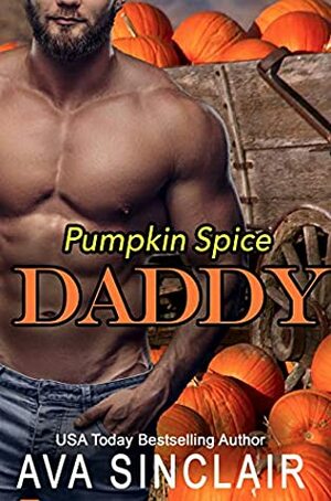Pumpkin Spice Daddy by Ava Sinclair