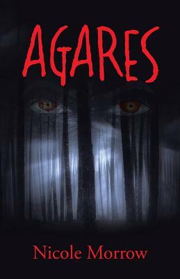 Agares by Nicole Morrow