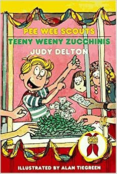 Teeny Weeny Zucchinis by Judy Delton