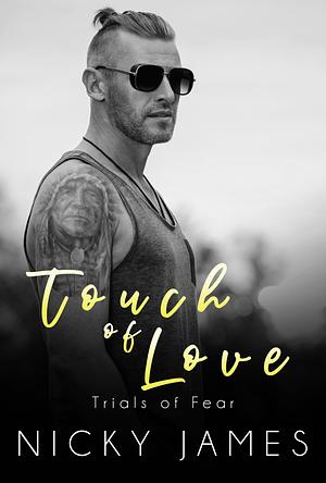 Touch of Love by Nicky James