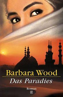 Das Paradies by Barbara Wood