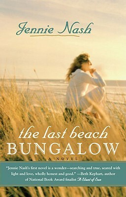 The Last Beach Bungalow by Jennie Nash