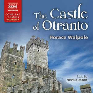 The Castle of Otranto by Horace Walpole