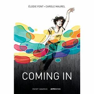 Coming in  by Élodie Font