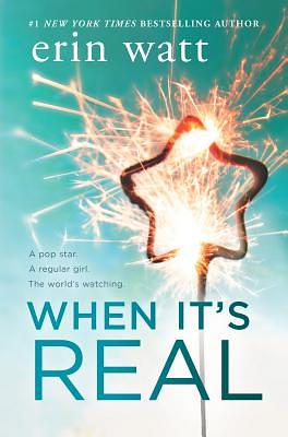 When It's Real by Erin Watt