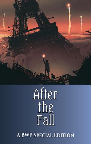 After the Fall by Blaze Ward