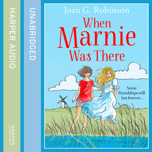 When Marnie Was There by Joan G. Robinson