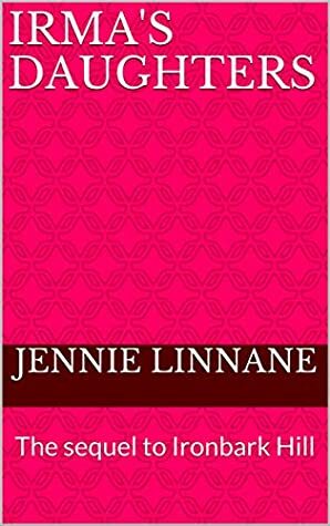 Irma's Daughters by Jennie Linnane