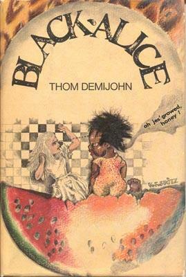 Black Alice by John Sladek, Thom Demijohn, Thomas M. Disch