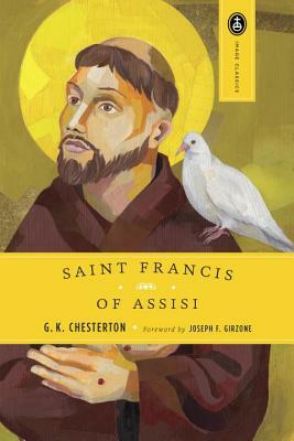 St. Francis of Assisi by G.K. Chesterton