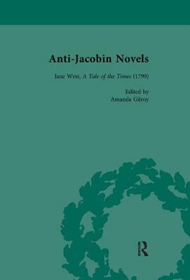 Anti-Jacobin Novels, Part II, Volume 7 by Philip Cox, Claudia L. Johnson, W. M. Verhoeven