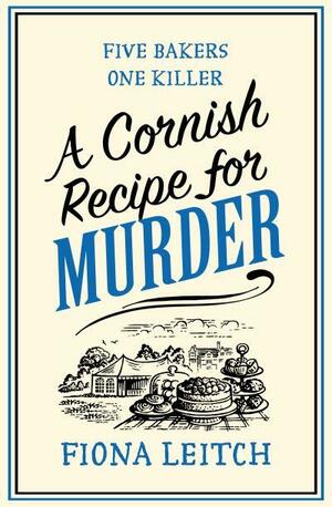 A Cornish Recipe for Murder by Fiona Leitch