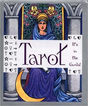 Tarot: It's in the Cards! by Ariel Books, Nancy Arnott