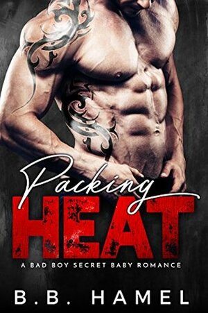 Packing Heat by B.B. Hamel