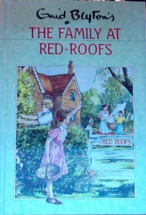 The Family At Red-Roofs by Enid Blyton