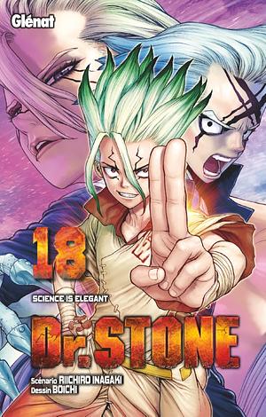 Dr. STONE, tome 18 : Science Is Elegant by Riichiro Inagaki