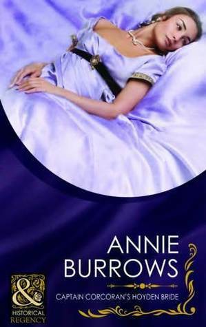 Captain Corcoran's Hoyden Bride by Annie Burrows