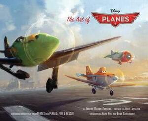 The Art of Planes by John Lasseter, Bobs Gannaway, Tracey Miller-Zarneke, Klay Hall