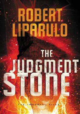 The Judgment Stone by Robert Liparulo