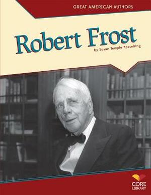 Robert Frost by Susan Temple Kesselring