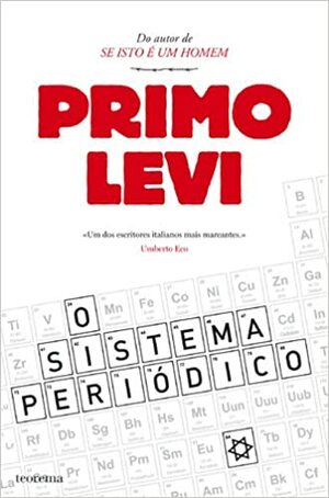 O Sistema Periódico by Primo Levi