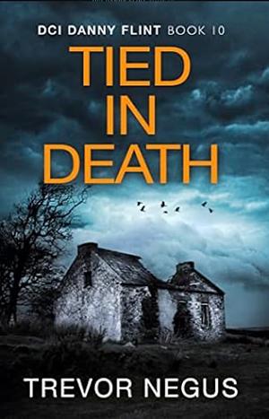 Tied in Death by Trevor Negus