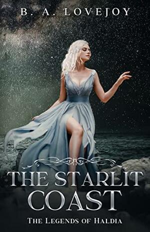 The Starlit Coast by B.A. Lovejoy