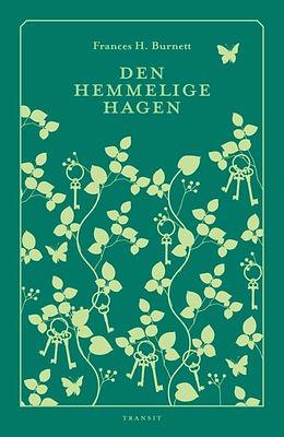 Den hemmelige hagen by Frances Hodgson Burnett
