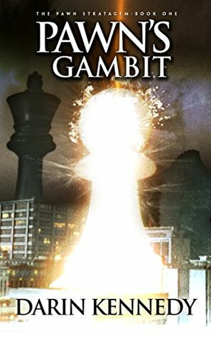 Pawn's Gambit by Roy Mauritsen, Darin Kennedy