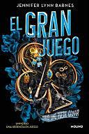 El Gran Juego. Solo Uno Puede Ganar / The Grandest Game by Jennifer Lynn Barnes