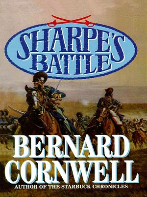 Sharpe's Battle by Bernard Cornwell