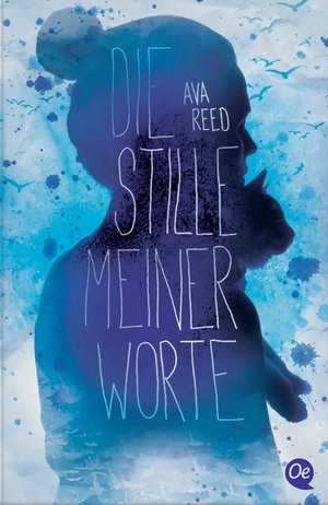 Die Stille meiner Worte by Ava Reed