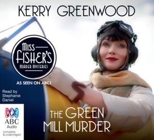 The Green Mill Murder by Kerry Greenwood