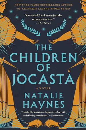 The Children of Jocasta by Natalie Haynes