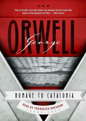 Homage to Catalonia by George Orwell