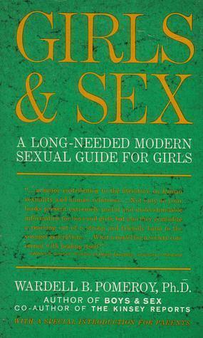 Girls and Sex by Wardell B. Pomeroy