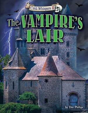 The Vampire's Lair by Dee Phillips