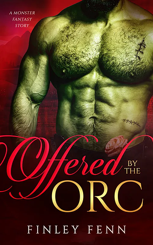 Offered by the Orc by Finley Fenn